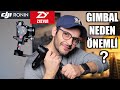 Videoda Gimbal Neden Önemli ? | Gimbal Kullanımı ! Zhiyun ? Dji Ronin ?