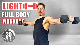 30 Min Full Body Light Dumbbell Workout At Home Muscle Building