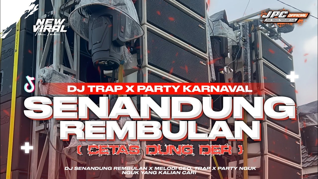 DJ SENANDUNG REMBULAN‼️| KU DENGAR ALUNAN LAGU | DJ TRAP X PARTY NGUK NGUK FYP TIKTOK🔥