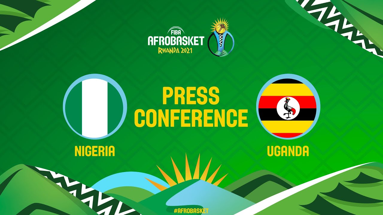 Nigeria v Uganda - Press Conference