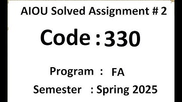 AIOU Solved assignment No 2 code 330 Spring 2025