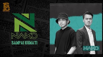 Nano - Sampai ku mati | Lirik Video