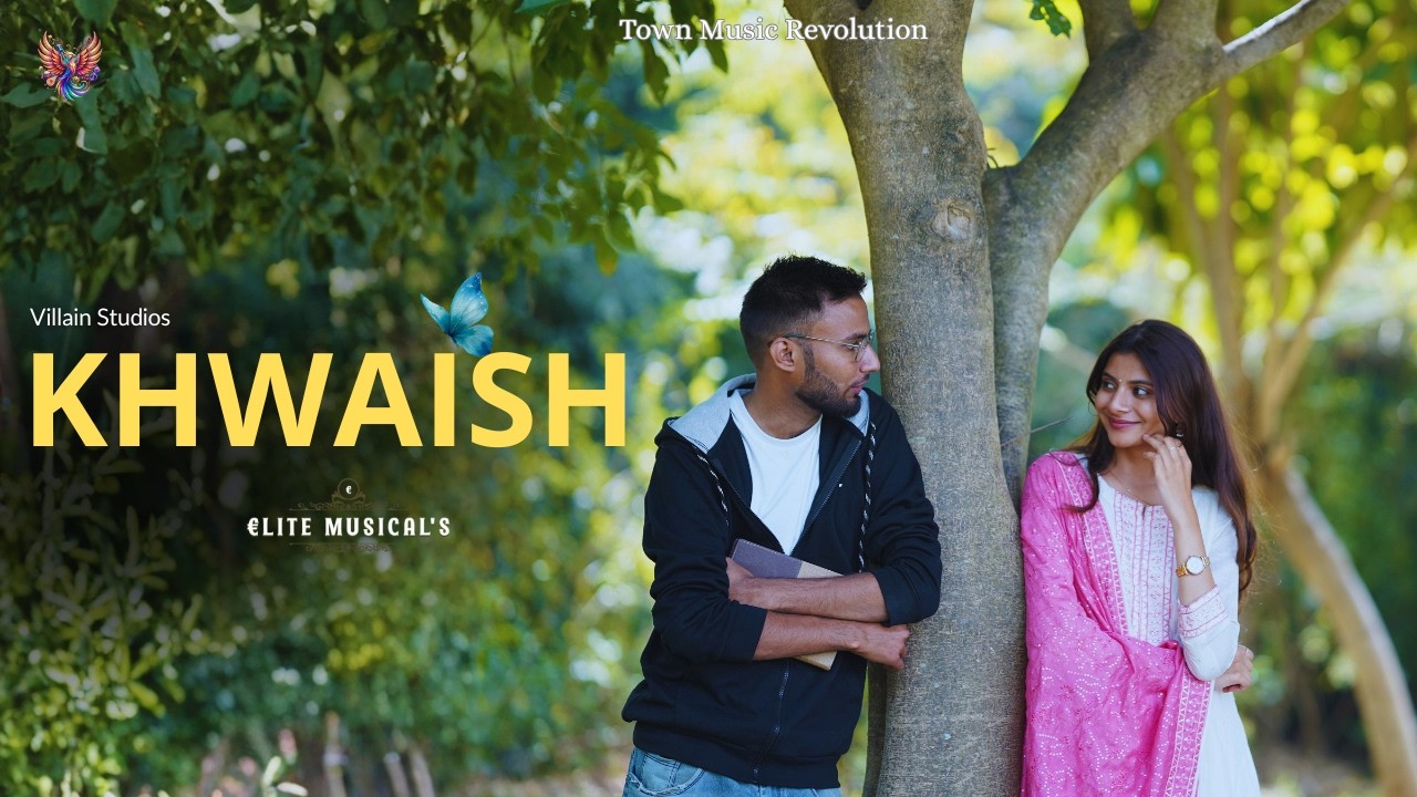 Khwaish - (Official Music Video) | By 