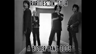 The Rolling Stones и "раритеты" вживую: "Тур A Bigger Bang 2006"
