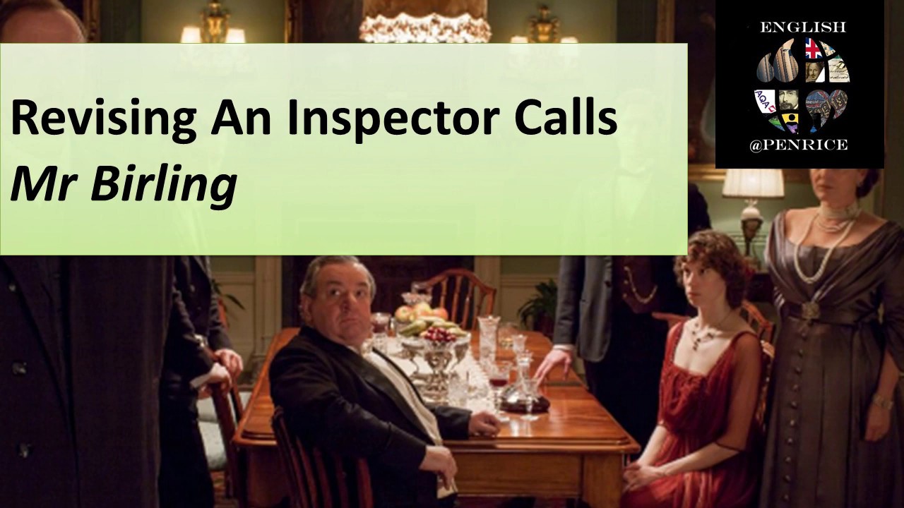 Revising An Inspector Calls Mr Birling YouTube