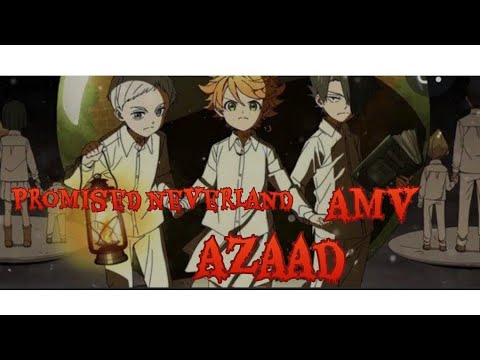 The promised neverland AMVAzaadTeenage wolf feat Akhil Redhu