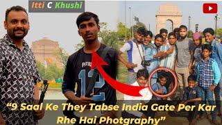 9 saal k they tabse India Gate per kar rhe hain photography | Ittickhushi |Game Show | Shikhar Kumar