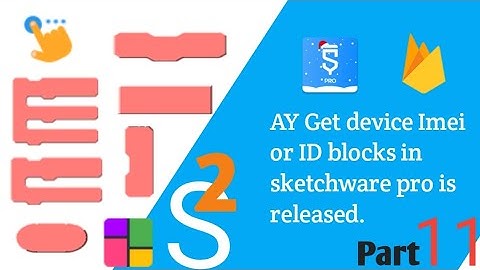 AY Get device Imei or ID blocks in sketchware pro is released