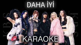 Manifest - Daha İyi | (Kaliteli Karaoke)