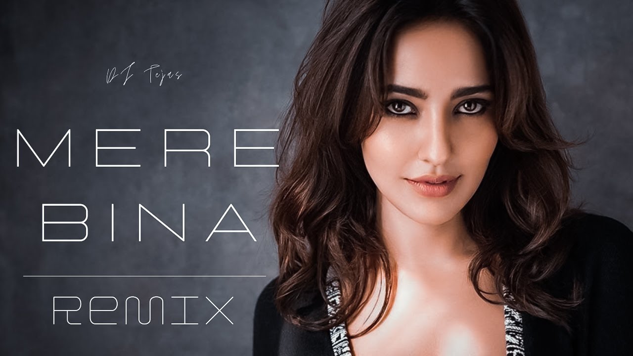 Mere Bina Remix Crook   DJ Tejas Emraan Hashmi Neha Sharma Nikhil Dsouza Pritam Chakraborty