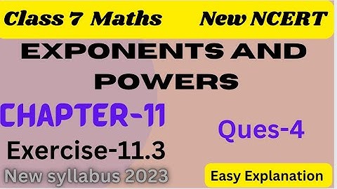 Class 7 Maths Chapter 11 - Ex 11.3 Question 4 - Exponents and powers- NCERT/CBSE