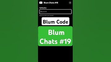Blum Chats#19 | Blum Verify Code | Blum today Video Code | Blum Code #blumverifycode