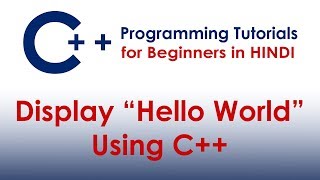 C++ Program to Display Text "Hello World" | C++ Tutorials for Beginners screenshot 5
