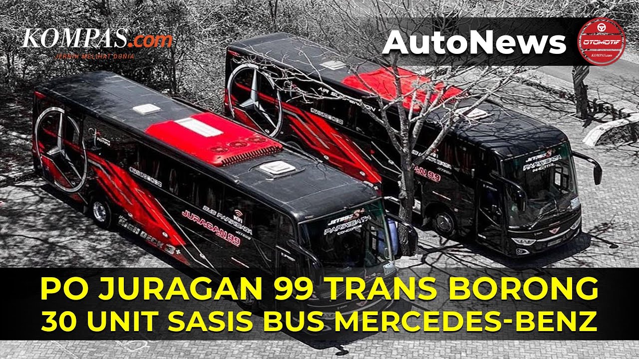 Alasan PO Juragan 99 Trans Langganan Pakai Sasis Mercedes Benz YouTube alasan-po-juragan-99-trans-langganan-pakai-sasis-mercedes-benz-youtube