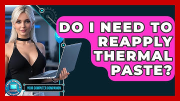 Do I Need To Reapply Thermal Paste? - Your Computer Companion