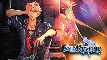 The Legend of Heroes: Trails into Reverie - Daydreams Cleanup - Part 49 - PS5