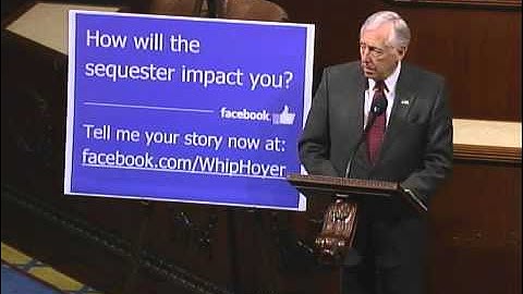 Hoyer: Sequester Will Have A Dangerous Impact In Maryland And Across The Country