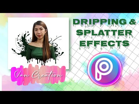 Dripping and splatter