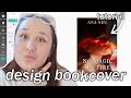 How to design a book cover for your novel free easy tutorial