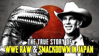 The True Story Of WWE Raw And SmackDown In Japan