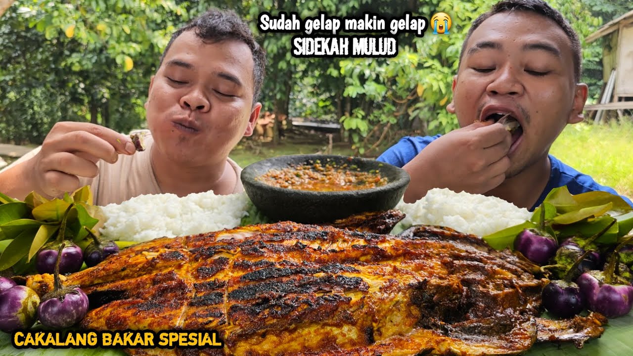 SUDAH GELAP MAKIN GELAP 😭 MUKBANG IKAN CAKALANG BAKAR SPESIAL + SAMBEL KENCUR ! ENAK PARAH