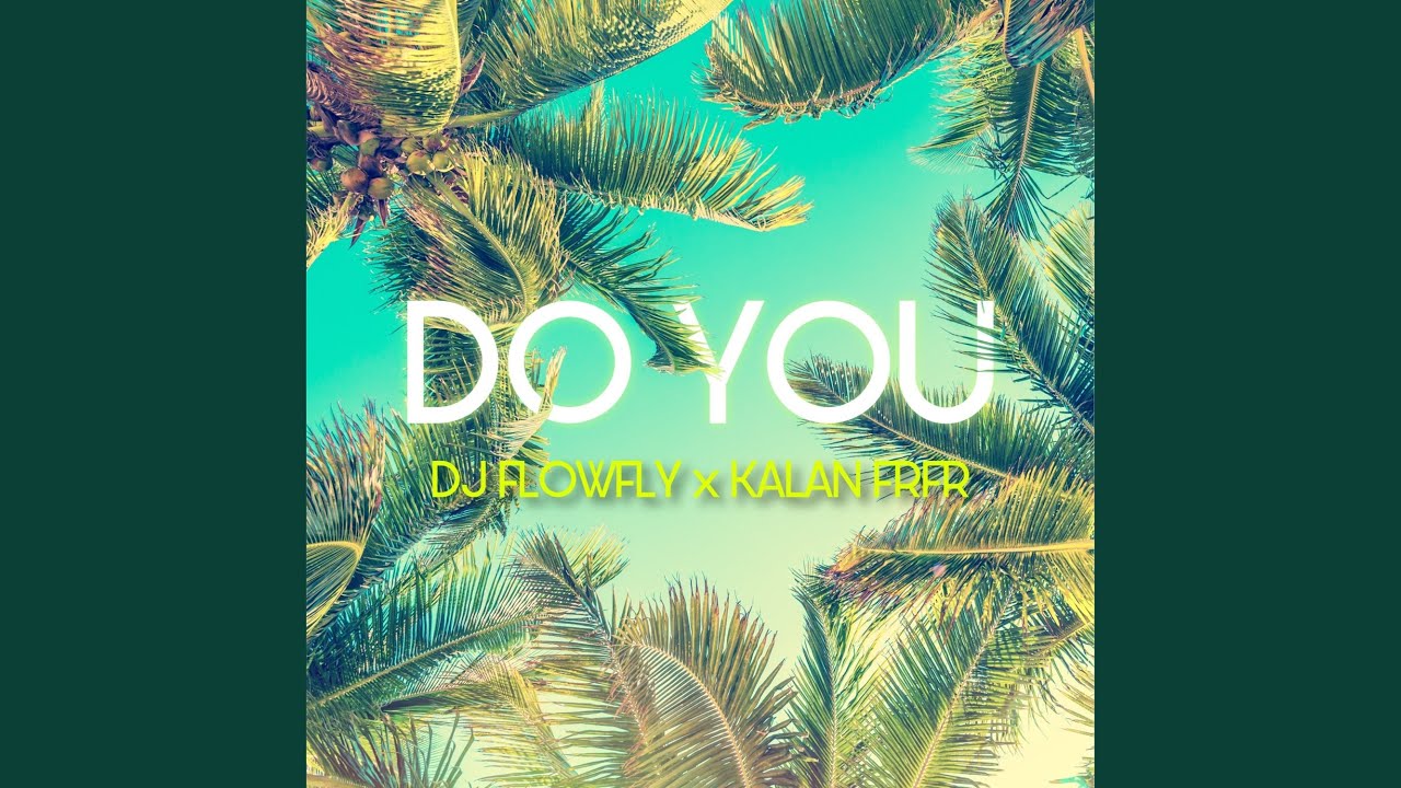 Watch Do You on YouTube