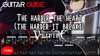 Bullet for My Valentine - The Harder the Heart (The Harder it Breaks) Guitar Guide