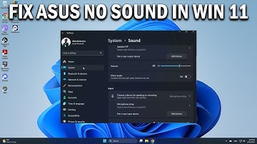 How To Fix Asus Computer Has No Sound In Windows 11 - Easy Fix