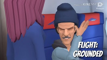 Flight: Grounded #paulandvicky #plotagon #plotagonunites #kinemaster #powerdirector