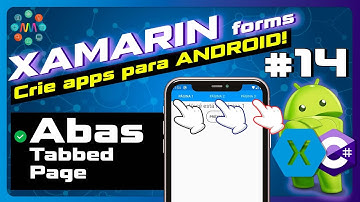 🟪 XAMARIN FORMS AULA 14 - Tabbed Page Abas de navegação