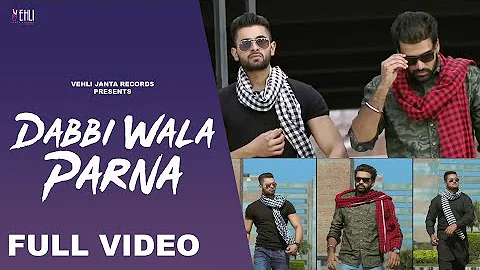 Dabbi Wala Parna ( Full Video ) Ruhi Didar | Punjabi Songs 2014 | Vehli Janta Records