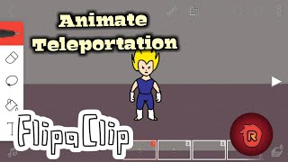How to Animate DBZ Teleportation - Flipaclip Tutorial