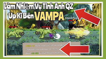 Mẹo làm nhanh Tinh Anh Robo QZ, Úp Ki Siêu Nhanh Bên Map Vampa | Gọi Rồng Online