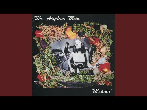 mr airplane man very bad feeling
