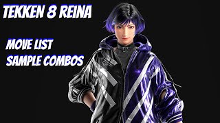 Tekken 8 Reina move list and sample combos || pre-release version