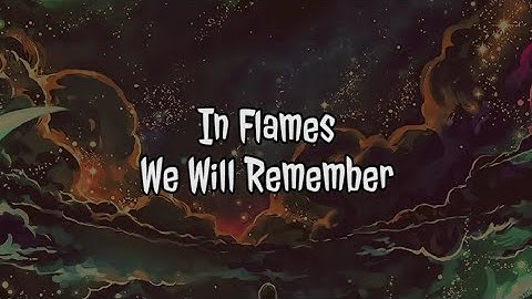 In Flames - We Will Remember | Traducción al español