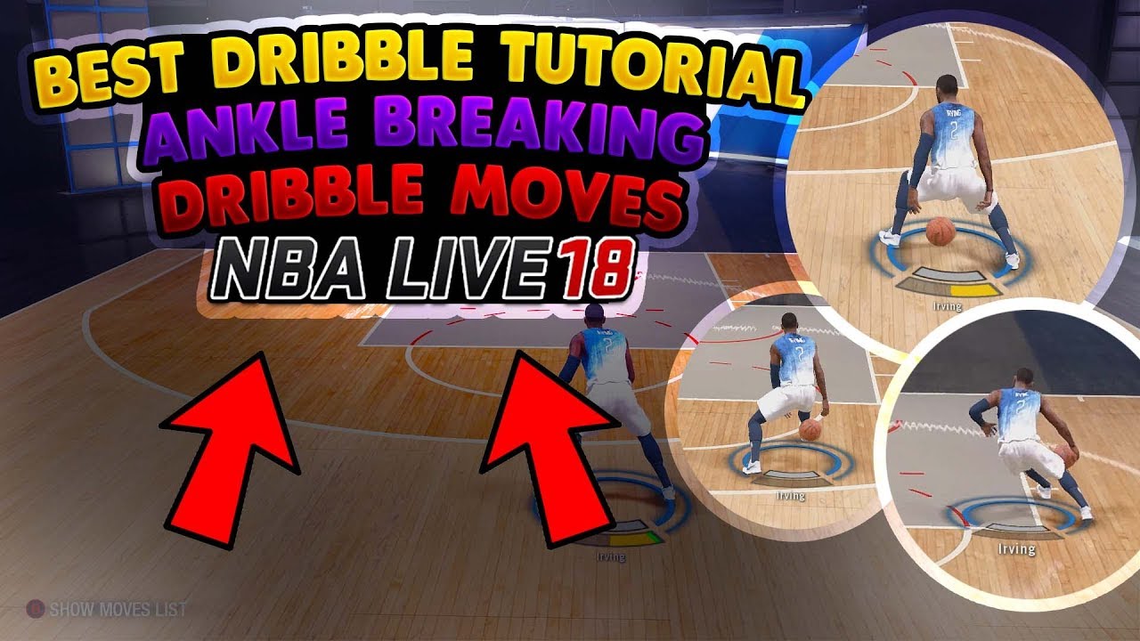 NBA LIVE 18 How To DRIBBLE Tutorial! Ankle Breaker Dribbling Moves to Get By EVERY Defender Guide!