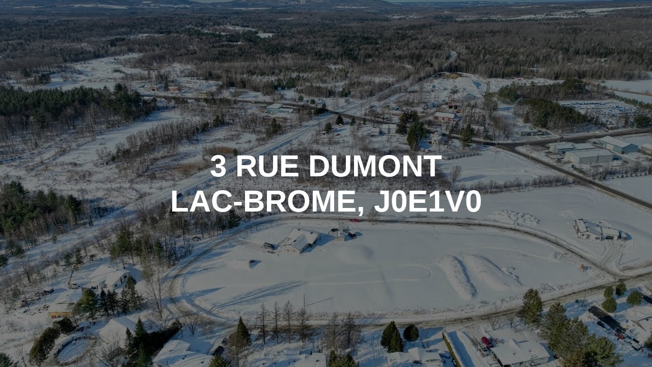 3 Rue Dumont LacBrome Real Estate YouTube