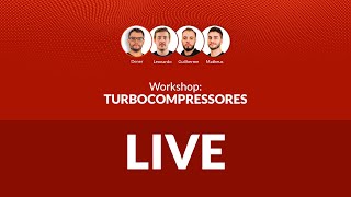 Workshop: Turbocompressores