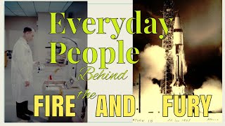 Everyday People behind the Fire and Fury