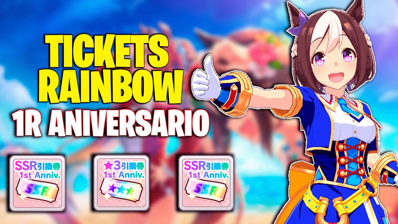 🌈 RAINBOW TICKETS del Aniversario | Qué ELEGIR y las Mejores Opciones en Uma Musume
