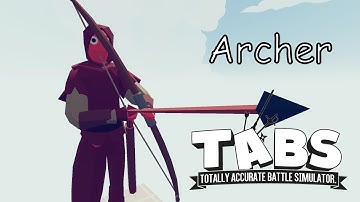 Archer Vs Every Unit Final Destination Simulator Map TABS Totally Accurate Battle Simulator