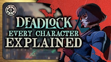 The Lore of EVERY Deadlock Hero EXPLAINED | Deadlock Lore