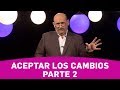 Aceptar los cambios Parte 2 - Mario Javier Vaena