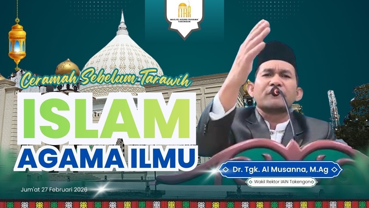 ISLAM AGAMA ILMU