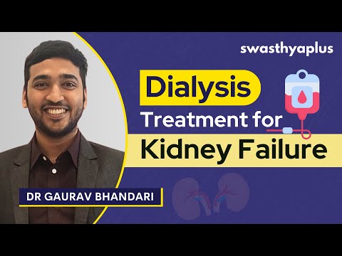 Dialysis: Treatment for Kidney Failure | Kidney Dialysis | Dr Gaurav Bhandari