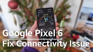 How To FIX Google Pixel 6 Connectivity & Signal Loss Issues screenshot 5