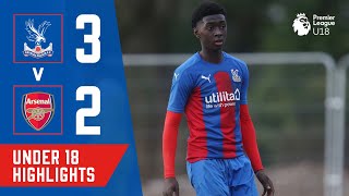 FIVE GOAL THRILLER | U18 Crystal Palace 3-2 Arsenal