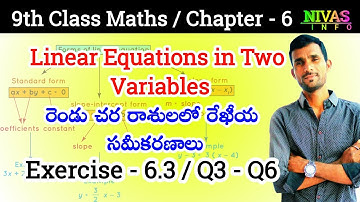 9th Class Maths | Chapter - 6 | Linear Equations in Two Variables| Exercise - 6.3 | P2 | Nivas Info