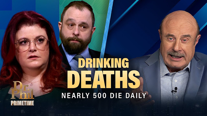 America's Silent Epidemic: 488 Alcohol Deaths a Day | Dr. Phil Primetime